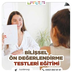 Bilişsel Ön Değerlendirme Testleri Eğitimi Online - Online - TÜZDER