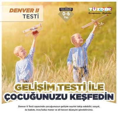 DENVER II Gelişimsel Tarama Testi (0-6 yaş) - 1