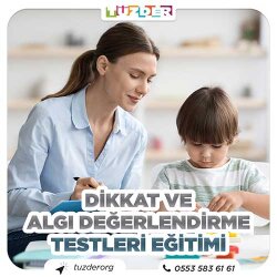 Dikkat ve Algı Değerlendirme Testleri Eğitimi - Online - TÜZDER