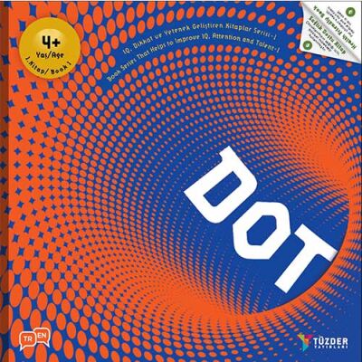DOT (4+ Yaş) / IQ, Dikkat ve Yetenek Geliştiren Kitaplar Serisi - 1